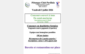 Concours ouvert à tous du Pétanque Club Pavillais le 3 juillet